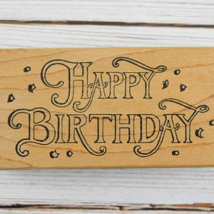 Carimbo de borracha de feliz aniversário - Sentimento de aniversário - Carimbos de borracha Northwoods - Carimbo de xilogravura