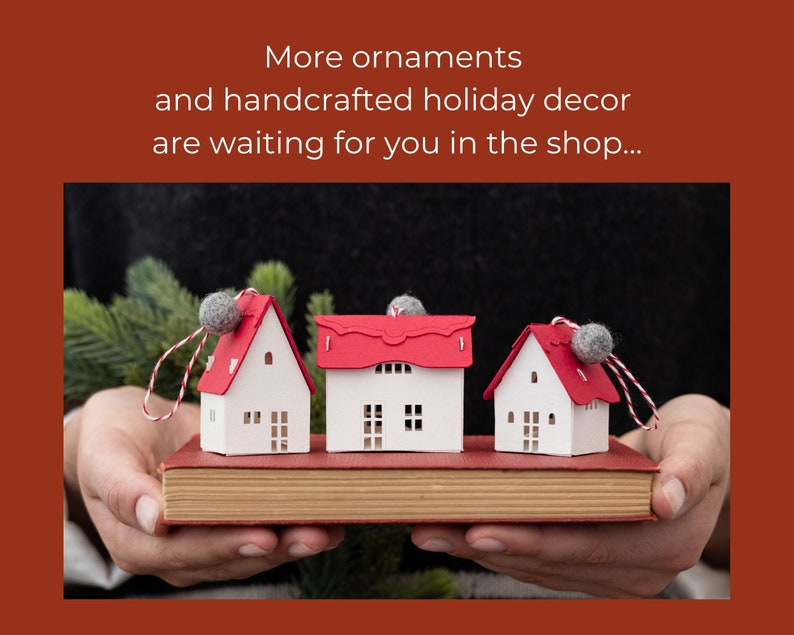 Informational slide, "More handcrafted ornaments and holiday decor await you in the shop..." with image of three gray thatched-roof ornaments on a red book.