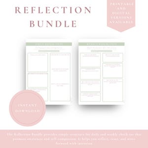 Puede incluir: El Reflection Bundle, una descarga digital, presenta plantillas de reflexión diarias y semanales. Las plantillas tienen una combinación de colores verde claro y blanco con indicaciones para la autorreflexión y la definición de intenciones. El texto incluye "Reflexión diaria" y "Reflexión semanal".