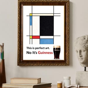 May include: A framed print featuring a Mondrian-style abstract design with black, white, red, yellow, and blue blocks. The print includes a pint of Guinness and the text "This is perfect art. No It's Guinness."