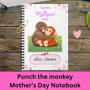Punch the Monkey Notebook Customizable Mothers Day Gift for Female Teacher