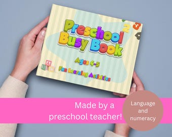 May include: A colorful "Preschool Busy Book" for ages 4-5, featuring fun learning activities. The book cover displays the title in vibrant colors, with the text "Fun Learning Activities". The book is held by hands, with a pink banner below that reads "Made by a preschool teacher!"