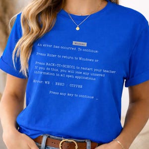 Camiseta de maestra divertida con meme de pantalla azul de la muerte, regalos para ella, humor informático retro