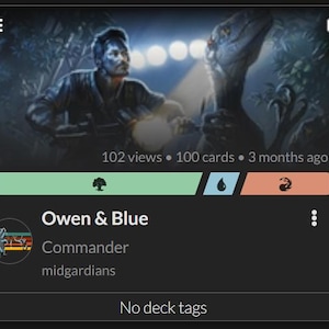 May include: A digital card game profile with the title "Owen & Blue" and a background image featuring a man and a dinosaur. The profile includes the text "Commander" and "midgardians". The profile has 102 views and 100 cards.