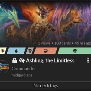 May include: Digital artwork of a fantasy character, Ashling the Limitless, with fiery orange and yellow tones. The image includes text that reads "Ashling, the Limitless" and "Commander". The background is dark with a few icons.