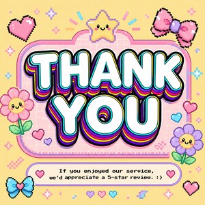 以下が含まれることがあります： カラフルな層状の輪郭を持つ太い白文字でTHANK YOUと書かれたピクセルアートグラフィック。デザインには、笑顔の黄色い星、ピンクのリボン、青いリボン、ピンクの花、紫の花、そして様々な小さなハートが含まれています。