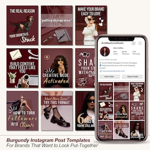 May include: A collection of burgundy Instagram post templates with white text. The templates feature images of women, text overlays, and a phone displaying a social media profile. The text includes phrases like "Creative Mode: Activated."