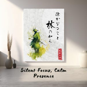 May include: A canvas print featuring a watercolor-style illustration of a samurai warrior in shades of green and yellow. Japanese calligraphy and the words "Silent Focus, Calm Presence" are also displayed.