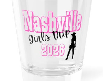 Nashville Girls Trip Shot Glass | Bachelorette Party Souvenir