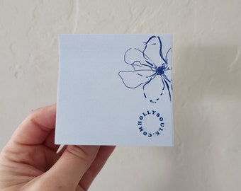 3x3 unlined sticky note pad with "for the love of flowers" original hand drawn flower doodles by Holly Soule