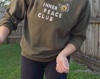 Inner Peace Club - Funny Self-Healers Top Butterfly Transformation Upcycled Sweatshirt - Patches - Applique Crew Neck