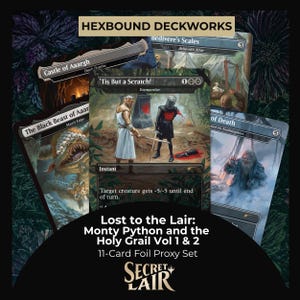 May include: A collection of eleven foil proxy trading cards titled Lost to the Lair: Monty Python and the Holy Grail Vol 1 & 2 by Hexbound Deckworks. The cards feature illustrations of characters and scenes from the film, including the Black Knight.