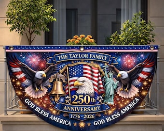 USA 250th Anniversary Balcony Banner,Custom Fireworks Patriotic Porch Semicircle Flag, American Eagle Outdoor ,God Bless America July 4th