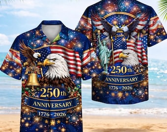 US 250th Anniversary Hawaiian Shirt 1776-2026 Patriotic Eagle Flag Aloha Shirt Independence Day 4th of July  Shirt US for Men Women