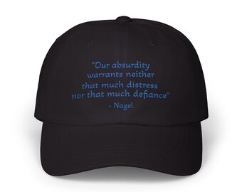 Absurdity Nagel Dad Cap | Embroidered Slogan Hat