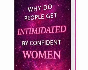 Why Confident Women Intimidate People | Self Concept Digital Guide