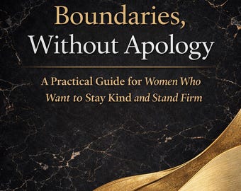 Boundaries Guide for Women: Kind & Firm