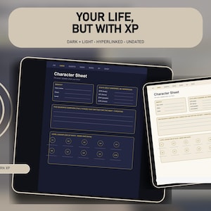 Op de afbeelding: Twee digitale tablets met een sjabloon voor een karakterblad met de tekst "YOUR LIFE, BUT WITH XP" en "Character Sheet". De ene tablet heeft een donkerblauwe interface met gouden lijnen, de andere een lichtbeige versie.