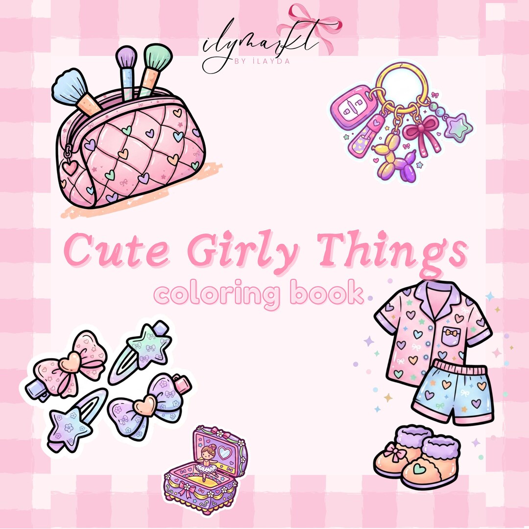 Cute Girly Things Coloring Book | Cozy & Easy Coloring Pages | Cozy ...