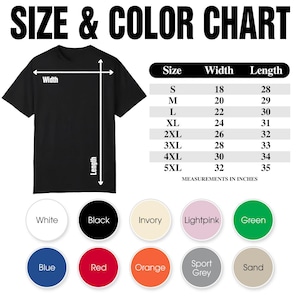 Puede incluir: Una camiseta negra con una tabla de tallas y colores. La tabla enumera las tallas S a 5XL, con las medidas de ancho y largo en pulgadas. Las opciones de color incluyen blanco, negro, azul, rojo, naranja y m&aacute;s.