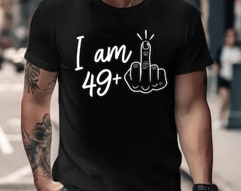 Kundenspezifisches 50. Geburtstags-Shirt für Männer Vater, lustig bin ich 49 plus ein T-Shirt