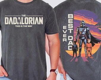 Dadalorian Best Dad Ever Shirt, Dies ist der Weg Vatertag T-Shirt, Mandalorian Style Dad Geschenk, Star Wars Parodie Vater Shirt, New Dad Geschenk