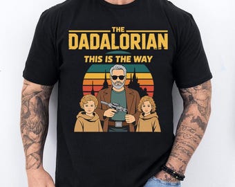 Dadalorian Vatertag Shirt, Retro Aktion Held Papa T-Shirt, dies ist der Weg Papa Geschenk, Arnold Style Vater Shirt, lustige Aktion Papa Geburtstag