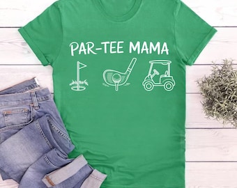 Par T Shirt | Golf Mom Tee | Lustiges Golf-Liebhaber-Shirt | Muttertagsgeschenk | Landhaus Outfit