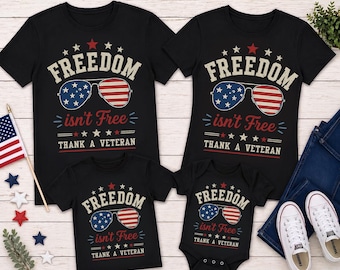 Freiheit ist nicht frei Sonnenbrillen-Shirt, benutzerdefiniertes Dankeschön, ein veteranes Familien-T-Stück, Vaterländische Outfits zum 4
