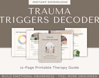 Trauma Triggers Decoder – 11-Page Mental Health & Self-Regulation Guide