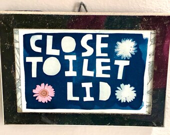 Close Toilet Lid Sign (Framed) - Cyanotype & Flowers