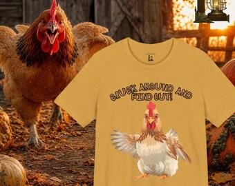 Cluck Around and Find Out Chicken Tee | Hen Raising Wing, Funny Farm Shirt