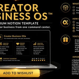 Op de afbeelding: Een digitale productpresentatie voor Creator Business OS, een Notion-sjabloon. De afbeelding toont een laptopscherm met een dashboard met secties voor Creator Pipeline, Brand Deals en Creator Analytics op een zwarte achtergrond met gouden tekst.