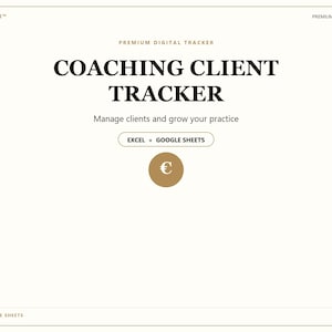 Coaching Client Tracker: Excel CRM for Leads, Clients and Invoices
