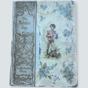 Antique Book Our Soldier Boy [Altemus&#39; Dainty Series]