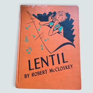 Vintage Lentil book by Robert McCloskey, special edition