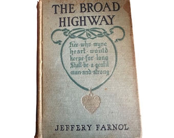 Livre ancien Broad Highway par Jeffery Farnol