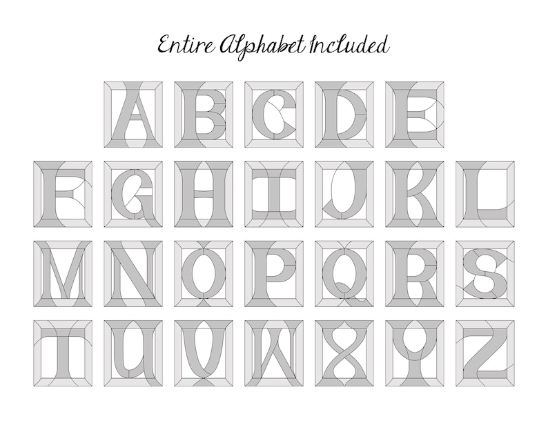A complete alphabet, each letter encased in a square frame with a stained-glass effect. The letters are in a light gray color, with a darker gray outline. The text "Entire Alphabet Included" is written above the letters in a cursive font.