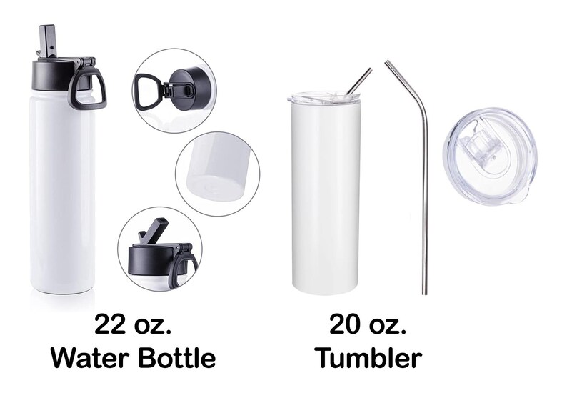May include: White 22 oz. water bottle with black lid and handle, and a white 20 oz. tumbler with a silver straw. The water bottle has a flip-top lid. The tumbler has a clear lid. Both are blank and ready for customization.