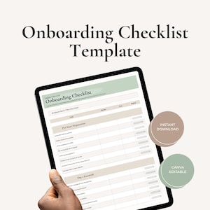 May include: A digital onboarding checklist template displayed on a tablet. The checklist features a light green and beige color scheme with the title "Onboarding Checklist" at the top. Two circular graphics read "Instant Download" and "Canva Editable".
