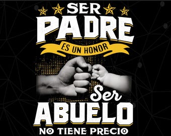 Lustiger Opa Ser Papa Es Un Ehren Ser Abuelo No Tiene Precio Spanischer Png, Vatertag Png, Vater Geschenk