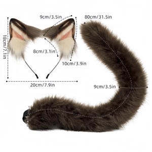 May include: A set of faux fur animal ears on a headband and a matching long tail. The ears measure 7.1 inches in height and 7.9 inches in width. The tail measures 31.5 inches in length and 3.5 inches in width. The fur is dark brown with white accents.