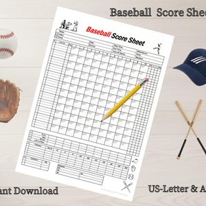 May include: A baseball score sheet with the title "Baseball Score Sheet" and the text "Instant Download" and "US-Letter & A4". The image also includes a baseball, a baseball glove, a navy blue baseball cap, and two crossed baseball bats.