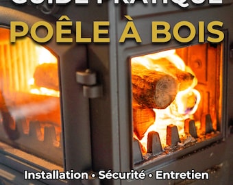 Practical Guide to Wood Stoves (PDF) – Installation, Use, Safety & Maintenance
