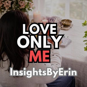 Love Only Me – Deepen Love & Attraction