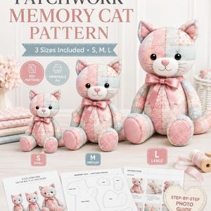 May include: A sewing pattern for a patchwork memory cat in three sizes: S, M, and L. The image displays three finished plush cats made from pink and blue patterned fabric with satin bows, alongside printed instruction sheets and pattern pieces.