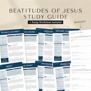 May include: A digital study guide titled Beatitudes of Jesus Study Guide with a study worksheet included. The document features multiple pages with dark blue headers and light blue sections containing text about spiritual themes and study prompts.