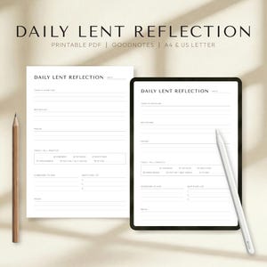 May include: A digital planner with the text "DAILY LENT REFLECTION" on a white background. The planner is shown on a printed page and a tablet. A pencil and stylus are also visible. The planner includes sections for scripture, reflection, and prayer.
