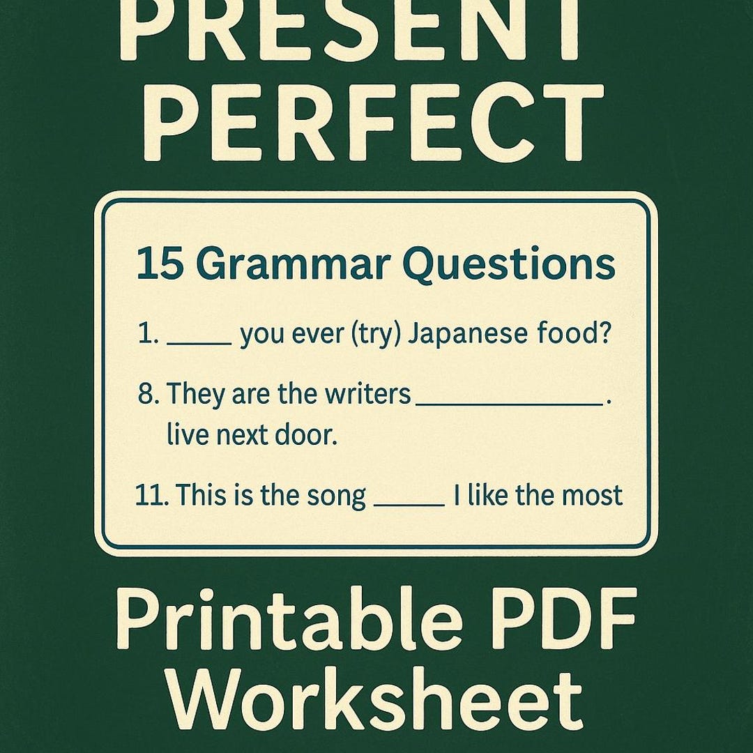 Present Perfect ESL Worksheet | 15 Grammar Questions + Answer Key ...