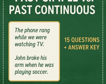 Past Simple vs. Past Continuous ESL Grammar Worksheet (PDF + Editable Word Doc)
